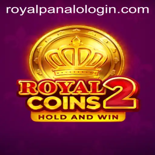 Explore the Thrilling World of RoyalCoins2: Your Path to Royal Panalo