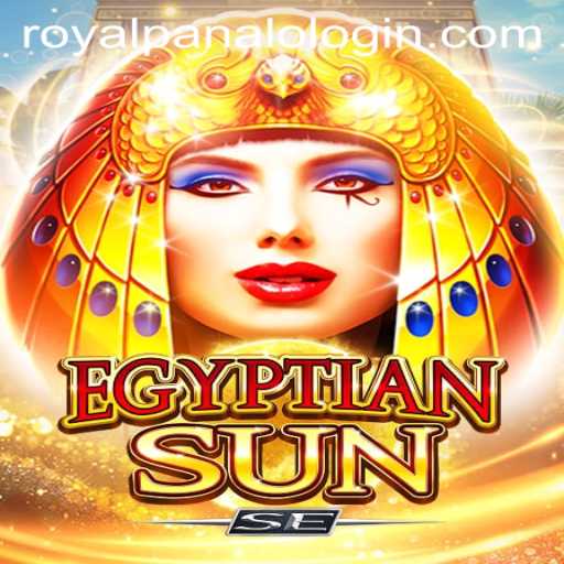 Discovering the Fascinating World of EgyptianSunSE: A Guide to Royal Panalo
